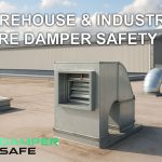 Warehouse-&-Industrial-Fire-Damper-Safety-UK
